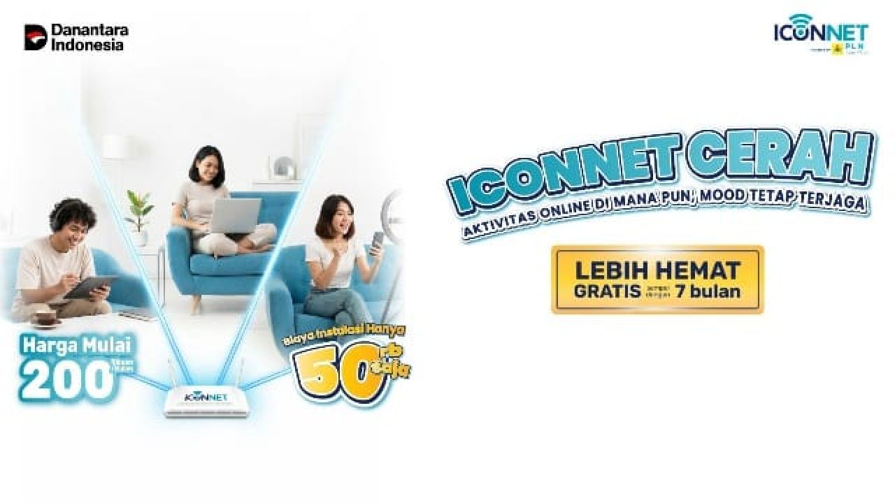 Gratis Biaya Instalasi, Promo 6.6 "ICONNET Cerah" Permudah Masyarakat Nikmati Internet Rumah Berkualitas